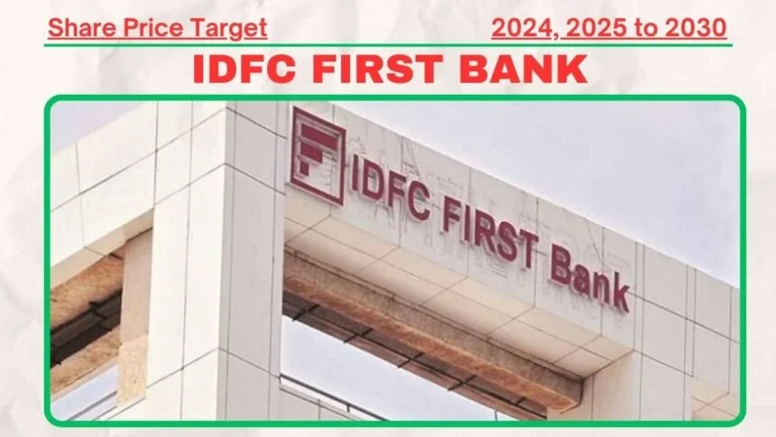 Idfc First Bank Share Price Target 2025