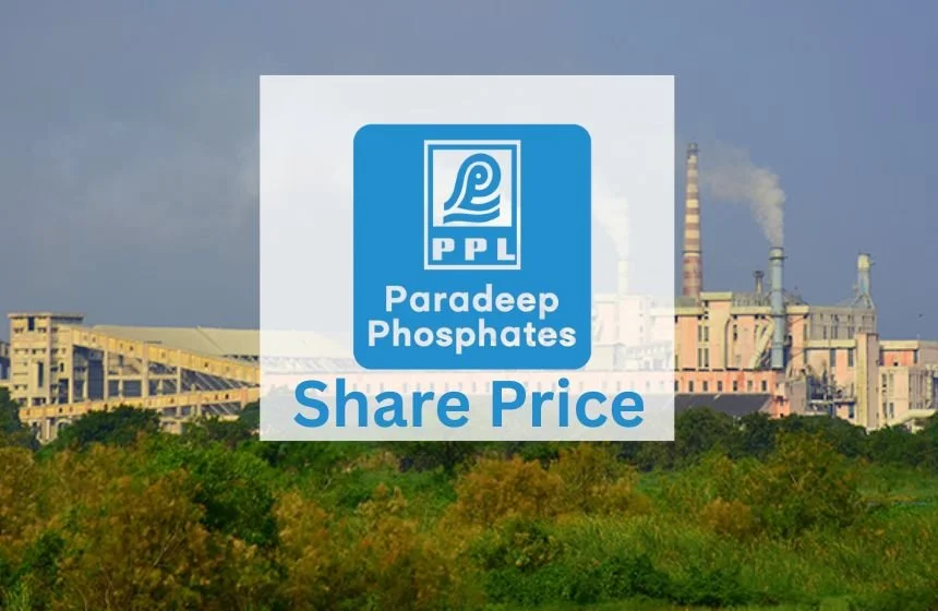 Paradeep Phosphates Share Price